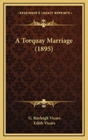 A Torquay Marriage 1378355938 Book Cover