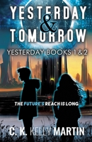 Yesterday & Tomorrow 1537047531 Book Cover