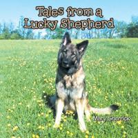 Tales from a Lucky Shepherd 1546242023 Book Cover