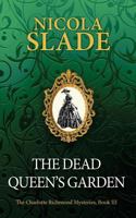 The Dead Queen's Garden 1912582155 Book Cover