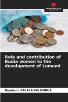 Role and contribution of Budia women to the development of Lomami 6200758352 Book Cover