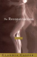 The Reconstruction 0312151993 Book Cover