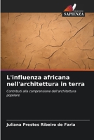 L'influenza africana nell'architettura in terra 6209143458 Book Cover
