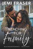 Reaching For Family B0BWZ25547 Book Cover