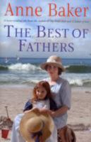 The Best Of Fathers 0755340779 Book Cover