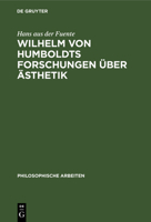 Wilhelm von Humboldts Forschungen �ber �sthetik 3111184935 Book Cover