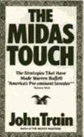 The Midas Touch : The Strategies That Have Made Warren Buffett 'America's Preeminent Investor' 0060156430 Book Cover