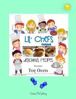 Lil Chefs Cookbook: Recipes for Your Toy Oven 1985313693 Book Cover