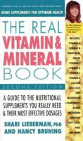 The Real Vitamin and Mineral Book (Avery Health Guides) 158333274X Book Cover