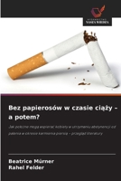 Bez papierosów w czasie ciazy - a potem? (Polish Edition) 6209836836 Book Cover