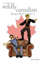 Wildly Canadian 1499303238 Book Cover