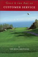 Golf and the Art of Customer Service 0977900193 Book Cover