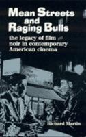 Mean Streets and Raging Bulls 0810836424 Book Cover