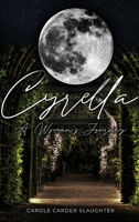 Cyrella: A Woman's Journey 1649133146 Book Cover