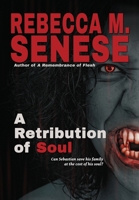 A Retribution of Soul: Book 3 of the In-Between 1997549034 Book Cover