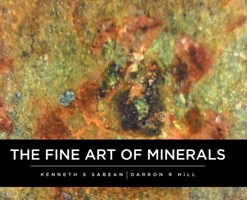 The Fine Art Of Minerals 0228855160 Book Cover