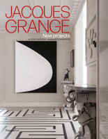 Jacques Grange: New Projects 2080482467 Book Cover
