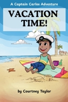 Vacation Time B0FLB5WK9N Book Cover