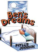 Ben's Dreams 1457522772 Book Cover