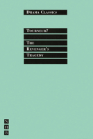 The Revenger's Tragedy 0713682841 Book Cover