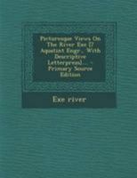Picturesque Views On The River Exe [7 Aquatint Engr., With Descriptive Letterpress].... 1021829145 Book Cover