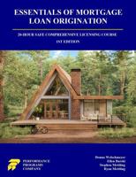 Essentials of Mortgage Loan Origination : 20-Hour SAFE Comprehensive Licensing Course 1965482317 Book Cover