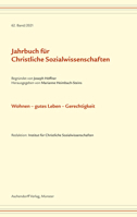 Jahrbuch Fur Christliche Sozialwissenschaften, Band 62 (2021): Wohnen - Gutes Leben - Gerechtigkeit 3402109948 Book Cover