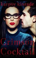 Vampire Girl: Crimson Cocktail 1719961867 Book Cover