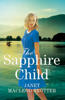 The Sapphire Child 1542092604 Book Cover