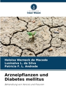 Arzneipflanzen und Diabetes mellitus (German Edition) 620812946X Book Cover