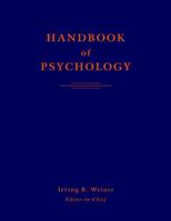 Handbook of Psychology, 12 Volume Set 0471176699 Book Cover