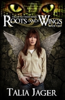 Roots and Wings B084DHWSYV Book Cover