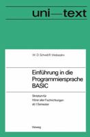 Einfuhrung in Die Programmiersprache Basic: Anleitung Zum Selbststudium 3528033223 Book Cover