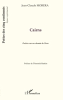Cairns: Poésies sur un chemin de Terre Préface de Taminik Rankin (Poètes Des Cinq Continents) (French Edition) 2296035280 Book Cover
