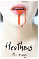 Heathens B08JVLBZNB Book Cover