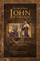 The Life of Saint John of the Cross 1505137047 Book Cover