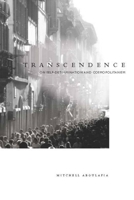 Transcendence: On Self-Determination and Cosmopolitanism 0804770204 Book Cover