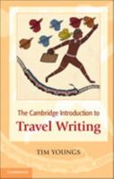 The Cambridge Introduction to Travel Writing 0521697395 Book Cover