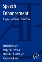 Speech Enhancement: A Signal Subspace Perspective 0128001399 Book Cover