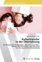 Kulturtransfer in Der Ubersetzung 3639631188 Book Cover