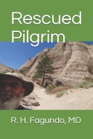Rescued Pilgrim 1735238309 Book Cover