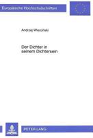 Der Dichter in Seinem Dichtersein: Versuch Einer Philosophisch-Theologischen Deutung Des Dichterseins Am Beispiel Von Czeslaw Milosz 3631317220 Book Cover