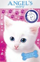 Battersea Dogs & Cats Home: Angel's Story 1849414106 Book Cover