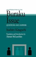 An Introduction to the Buraku Issue: Questions and Answers 1138973254 Book Cover