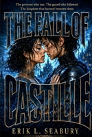 The Fall of Castille B0HHXZ16VW Book Cover