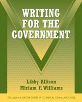 Writing for the Government (Technical Communication) 0321427017 Book Cover