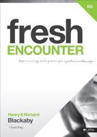 Fresh Encounter- Experiencing God's Power for Spiritual Awakening DVD Leader Kit Revised 1415869227 Book Cover