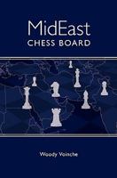 MidEast Chess Board 141969667X Book Cover