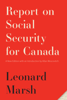 Report on Social Security for Canada: New Edition 0773551565 Book Cover