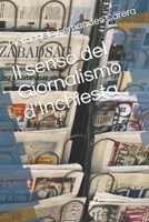 Il senso del Giornalismo d'Inchiesta 1088716520 Book Cover